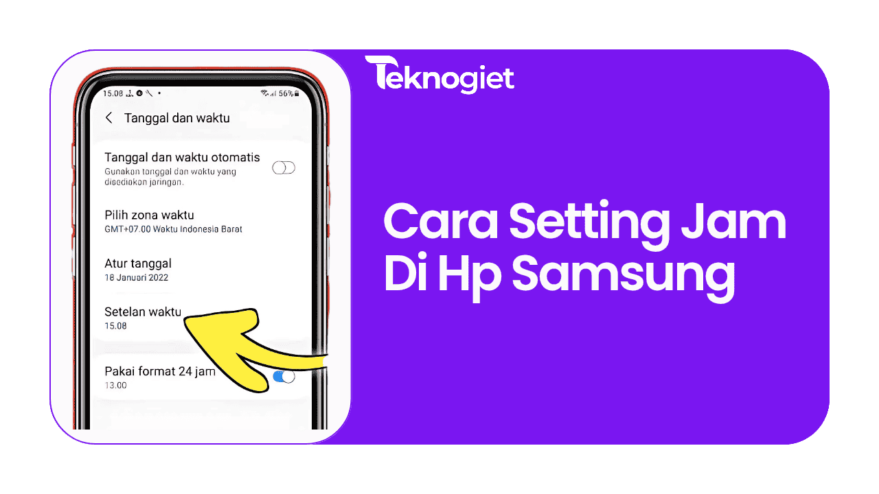 Cara Setting Jam di HP Samsung yang Tidak Sesuai dan Berubah Sendiri